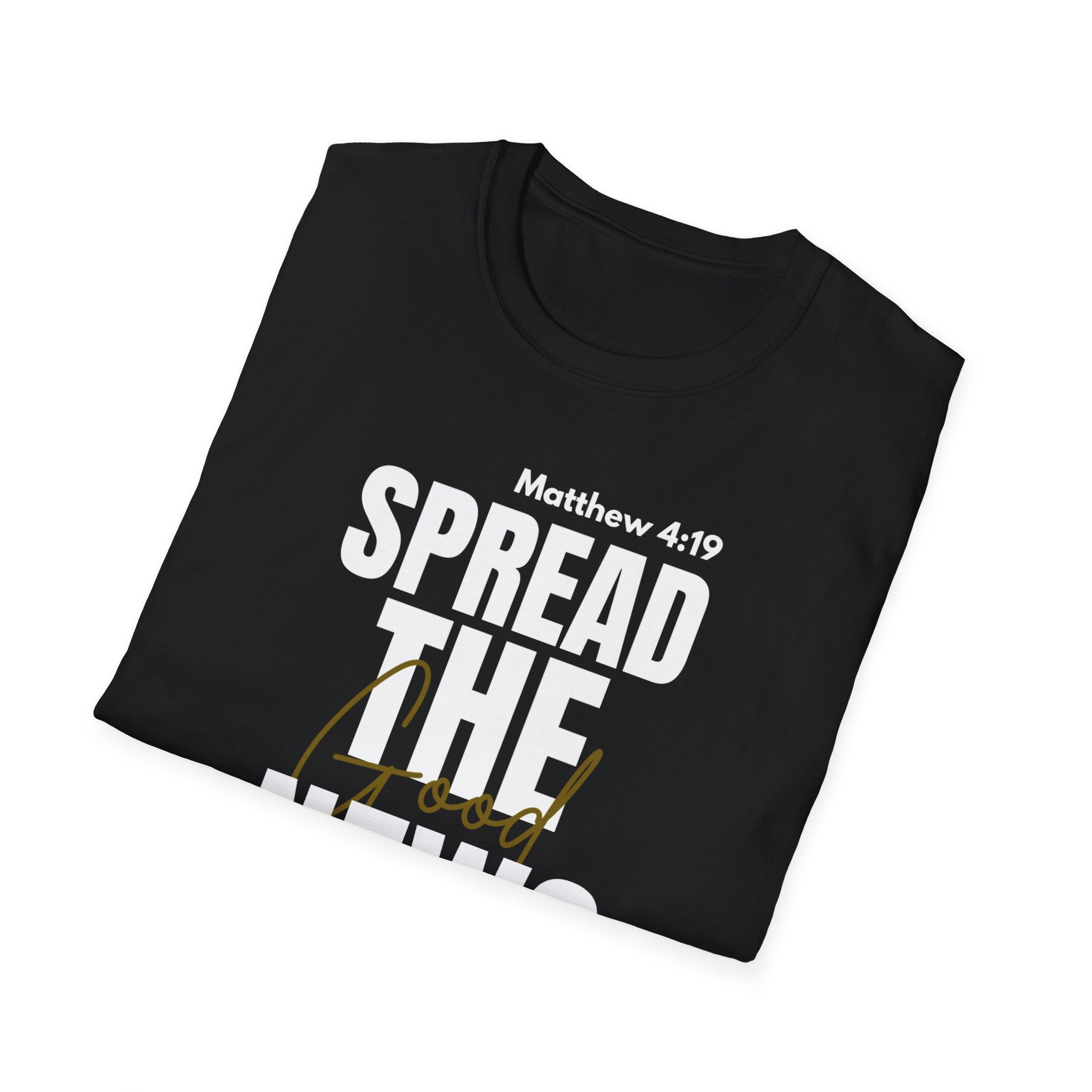 Spread The Good News T-shirt