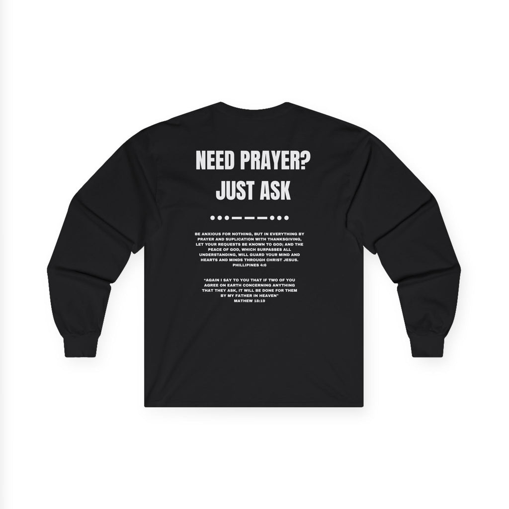 Unisex Prayer Long Sleeve Tee, Inspirational Shirt, Faith-Based Apparel, Christian Gift, Religious T-Shirt