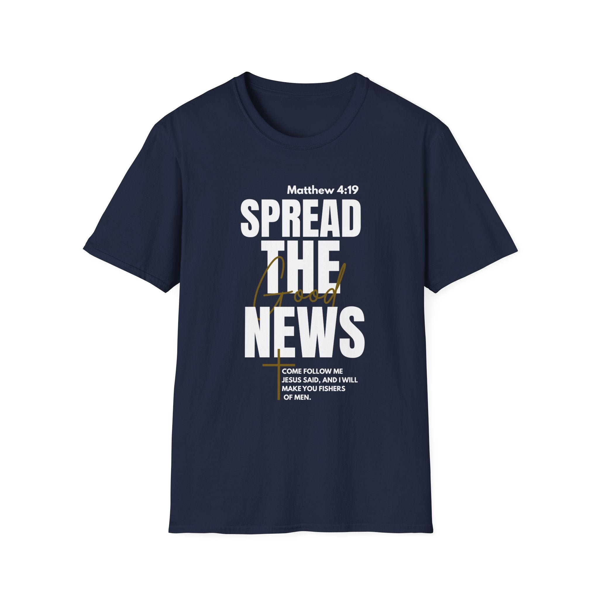 Spread The Good News T-shirt