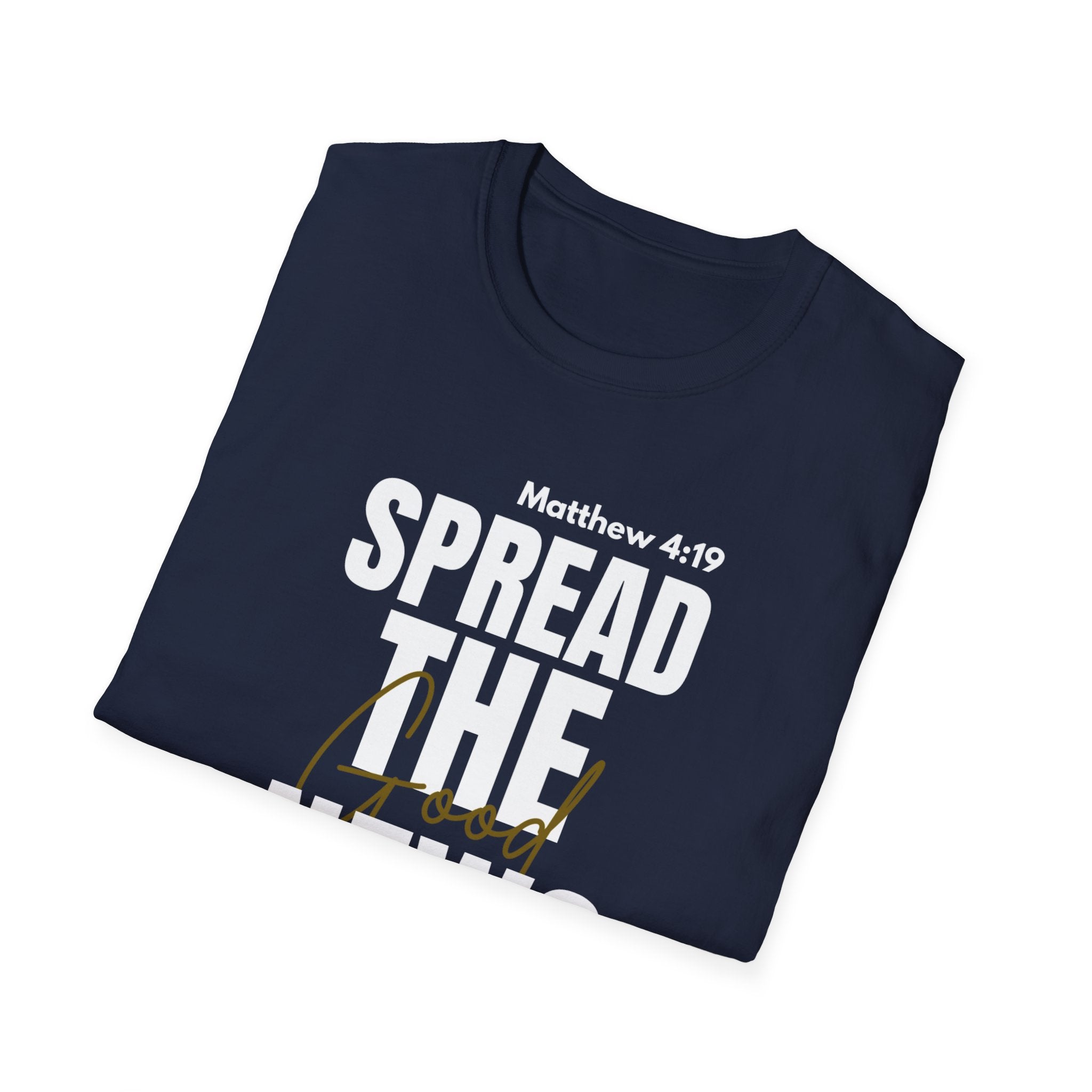 Spread The Good News T-shirt