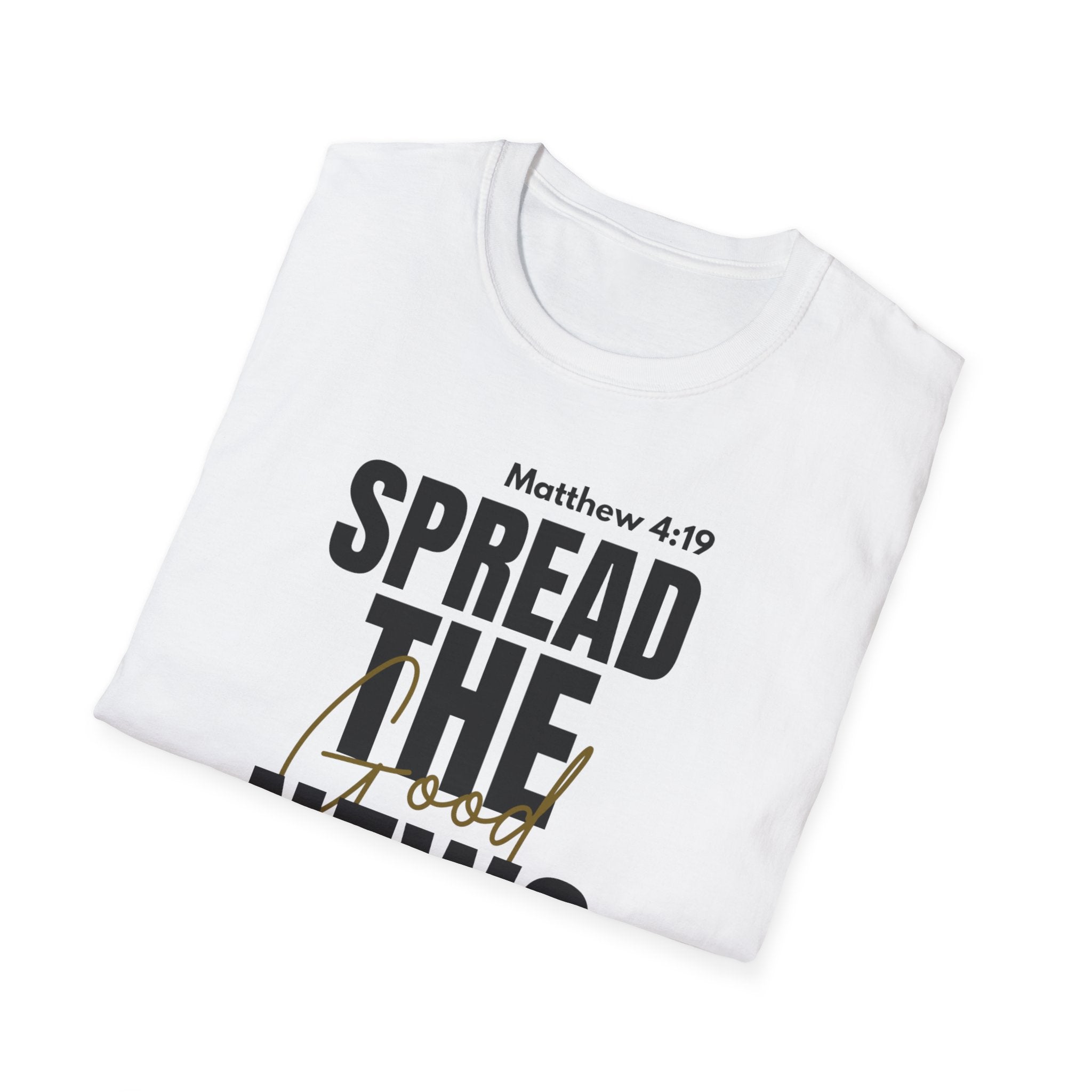 Spread The Good News T-shirt