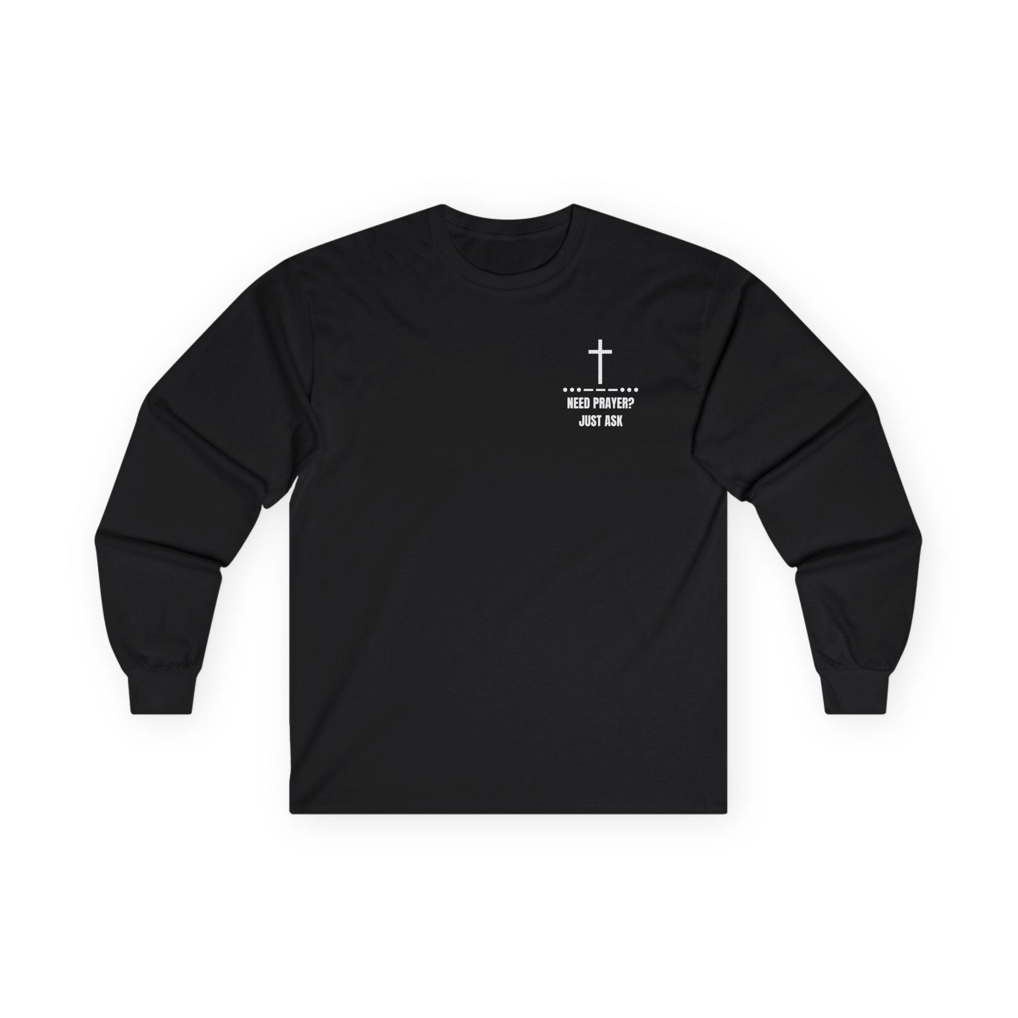 Unisex Prayer Long Sleeve Tee, Inspirational Shirt, Faith-Based Apparel, Christian Gift, Religious T-Shirt